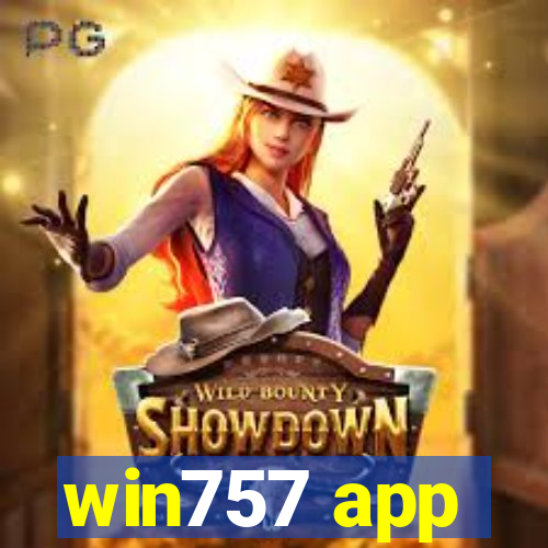 win757 app